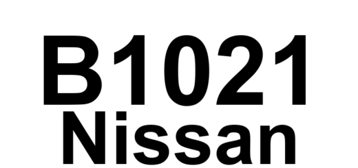 DTC B1021 Nissan - Definição em inglês: SRS Occupant System Malfunction Definição em Português: Sistema de Ocupante do SRS - Funcionamento Defeituoso