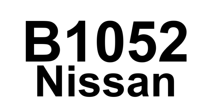 DTC B1052 Nissan - Definição em inglês: SRS Driver Airbag Module Definição em Português: Módulo do Airbag do Motorista SRS - Falha detectada