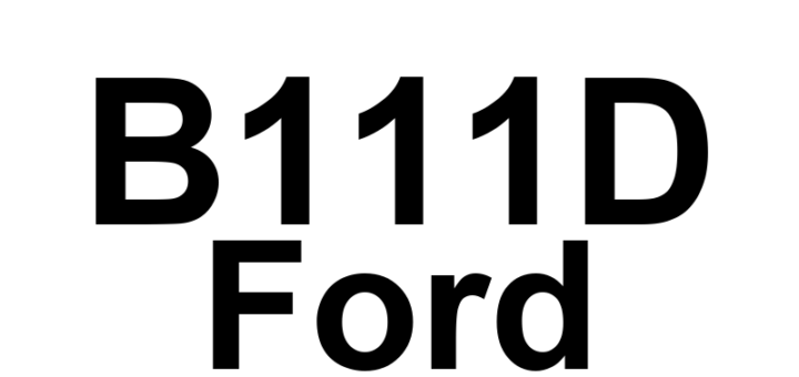 DTC B111D Ford - Definição em inglês: Passenger Blower Driver Overtemperature Definição em Português: Motor do Ventilador do Passageiro - Superaquecimento do driver