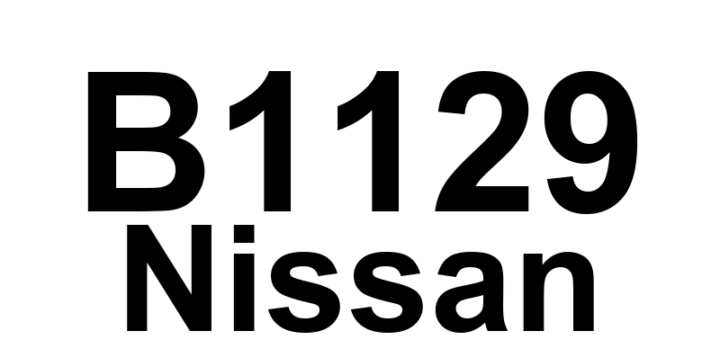 DTC B1129 Nissan - Definição em inglês: SRS RF Side Airbag Module Circuit Definição em Português: Módulo do Airbag Lateral RF do SRS - Circuito