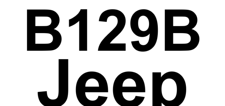 DTC B129B Jeep - Definição em inglês: Passenger Blind Spot Sensor-Incompatible Version Definição em Português: Sensor de Ponto Cego do Passageiro - Versão Incompatível