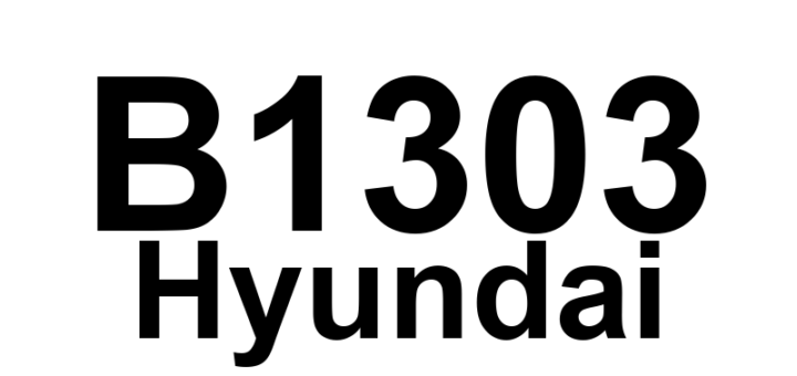 DTC B1303 Hyundai - Definição em inglês: Accelerator Pedal Position Signal Error Definição em Português: Sinal de Posição do Pedal do Acelerador - Erro Detectado