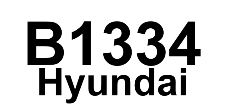 DTC B1334 Hyundai - Definição em inglês: PFIS To SRSCM Communication Error Definição em Português: Erro de Comunicação PFIS para SRSCM