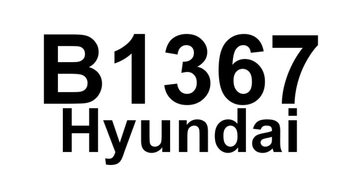 DTC B1367 Hyundai - Definição em inglês: PBPT Circuit Resistance Too High Definição em Português: Circuito PBPT - Resistência Muito Alta