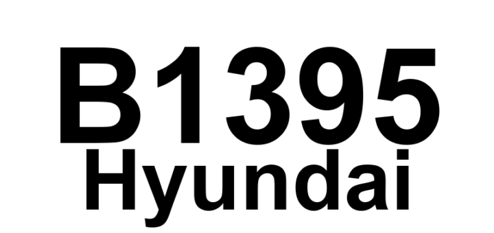 DTC B1395 Hyundai - Definição em inglês: Firing Circuit Harness Short To Each Other Definição em Português: Chicote do Circuito de Disparo - Curto-circuito entre fios