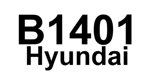 DTC B1401 Hyundai - Definição em inglês: Driver Front Side Impact Sensor (FSIS) Circuit Short To Ground Definição em Português: Sensor de Impacto Lateral Frontal do Motorista (FSIS) - Circuito em Curto para o Terra