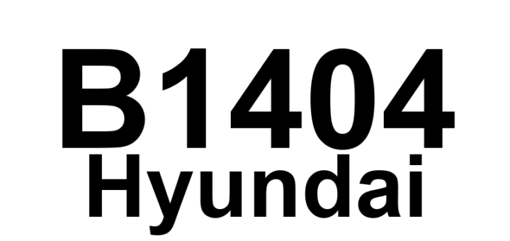 DTC B1404 Hyundai - Definição em inglês: Passenger Front Side Impact Sensor (FSIS) Circuit Short To Ground Definição em Português: Sensor de Impacto Lateral Dianteiro do Passageiro - Circuito em Curto para o Terra