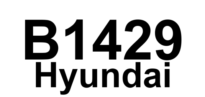 DTC B1429 Hyundai - Definição em inglês: Side Airbag Rear-Driver Resistance too High Definição em Português: Airbag Lateral Traseiro-Condutor - Resistência muito Alta