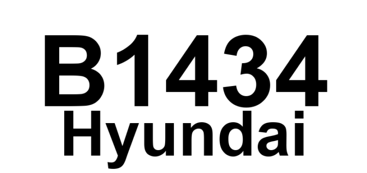 DTC B1434 Hyundai - Definição em inglês: Side Airbag Rear-Passenger Resistance too Low Definição em Português: Airbag lateral traseiro do passageiro - Resistência muito baixa