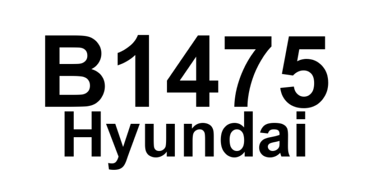 DTC B1475 Hyundai - Definição em inglês: Driver Curtain Airbag (CAB) Circuit Short To Ground Definição em Português: Circuito do Airbag de Cortina do Motorista - Curto para o Terra.