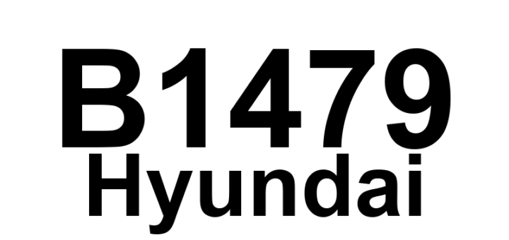 DTC B1479 Hyundai - Definição em inglês: Passenger Curtain Airbag (CAB) Circuit Short To Ground Definição em Português: Airbag Cortina do Passageiro - Circuito em Curto com o Terra