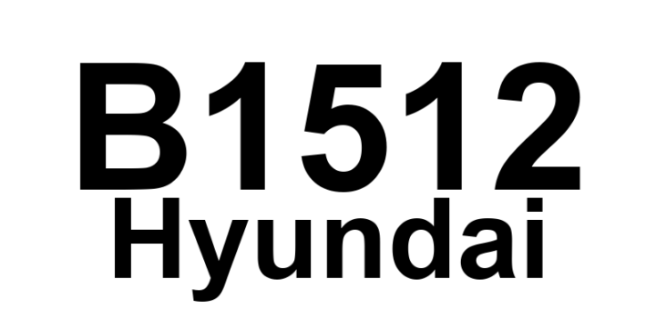 DTC B1512 Hyundai - Definição em inglês: Driver Belt Buckle Switch (BBS) Circuit Short To Ground Definição em Português: Circuito do Interruptor do Fecho do Cinto do Motorista - Curto para Terra.