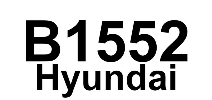 DTC B1552 Hyundai - Definição em inglês: Audio2 Switch Error Definição em Português: Erro no Interruptor do Áudio 2