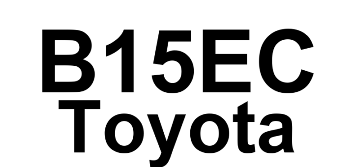 DTC B15EC Toyota - Definição em inglês: Backup Battery Degradation Definição em Português: Bateria de Backup - Degradação