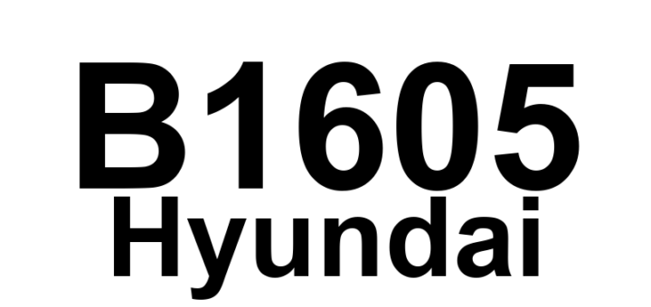 DTC B1605 Hyundai - Definição em inglês: CAN Time-out DDM Definição em Português: (Módulo da Porta do Motorista - Tempo limite de comunicação CAN)