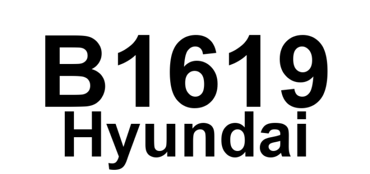 DTC B1619 Hyundai - Definição em inglês: Smart key System Base station antenna failed Definição em Português: Antena da estação base do sistema de chave inteligente - Falha detectada