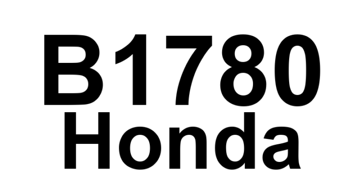 DTC B1780 Honda - Definição em inglês: HFL Switch (HFL TALK/HFL BACK Buttons) Circuit Short Definição em Português: Circuito do Comutador HFL (Botões HFL TALK/HFL BACK) - Curto