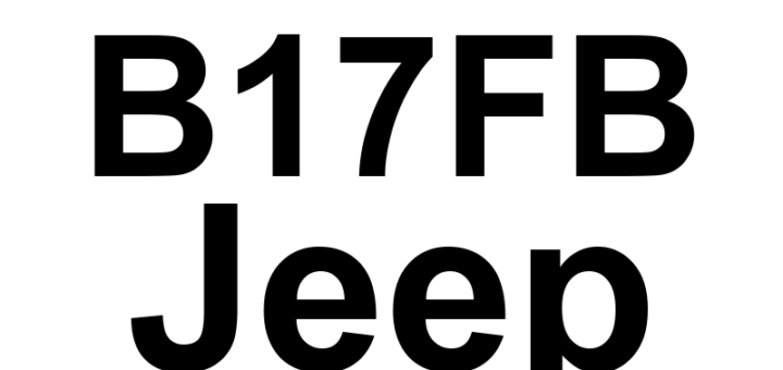 DTC B17FB Jeep - Definição em inglês: Auto High Beam Camera View Blocked Definição em Português: Câmera de Farol Alto Automático - Visão Bloqueada