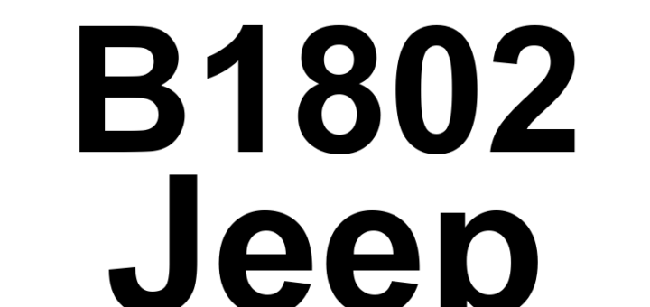 DTC B1802 Jeep - Definição em inglês: Driver Door Lock/Unlock Switch Circuit High Definição em Português: Circuito do Interruptor de Travamento/Destravamento da Porta do Motorista - Alta Tensão