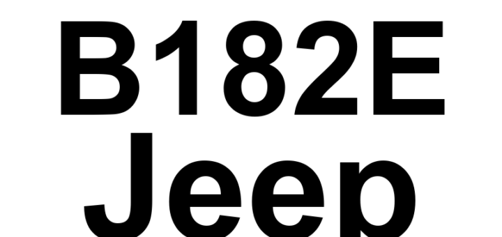 DTC B182E Jeep - Definição em inglês: All Door Lock Control Circuit High Definição em Português: Circuito de Controle de Trava de Todas as Portas - Alta Tensão.