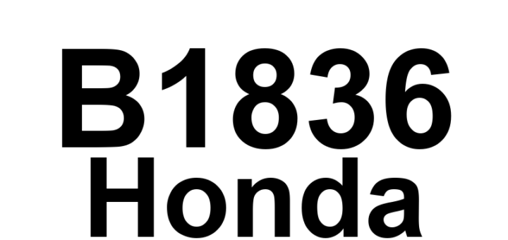 DTC B1836 Honda - Definição em inglês: Power Seat Position Sensor Circuit Short Definição em Português: Circuito do Sensor de Posição do Banco Elétrico - Curto-circuito.