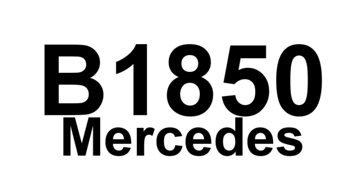 DTC B1850 Mercedes - Definição em inglês: Electric seat adjustment front right: CAN communication interrupted with DCM Definição em Português: Ajuste elétrico do banco dianteiro direito - Comunicação CAN interrompida com o Módulo de Controle da Porta (DCM).