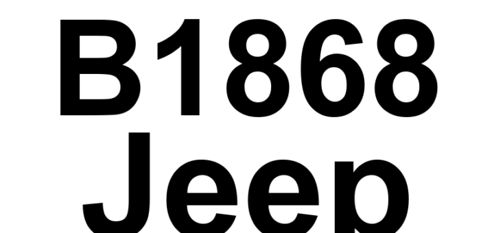 DTC B1868 Jeep - Definição em inglês: Driver Passenger Window Switch Circuit Stuck Definição em Português: Circuito do Interruptor da Janela do Passageiro - Travado