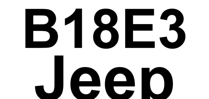 DTC B18E3 Jeep - Definição em inglês: Power Liftgate Front Zone Switch Circuit Low Definição em Português: Interruptor da Zona Frontal do Portão Traseiro Elétrico - Circuito Baixo