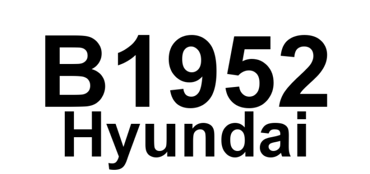 DTC B1952 Hyundai - Definição em inglês: Outside Mirror Defogger Error Definição em Português: Desembaçador do Espelho Externo - Erro Detectado