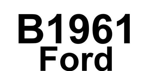 DTC B1961 Ford - Definição em inglês: Seat Recline Forward/Backward Position Feedback Circuit Short to Ground Definição em Português: Circuito de Feedback da Posição de Inclinação do Banco - Curto para Terra
