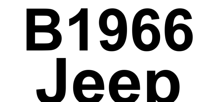 DTC B1966 Jeep - Definição em inglês: Power Liftgate Sensor Supply High Definição em Português: (Sensor do porta-malas elétrico - Fornecimento de tensão alta)