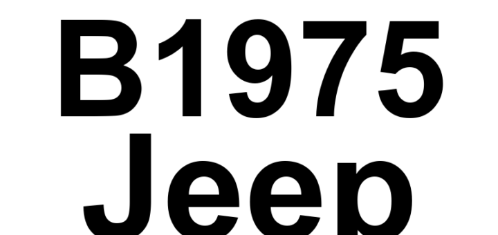 DTC B1975 Jeep - Definição em inglês: Power Liftgate Latch Cinch - Ratchet Secondary Switch Performance Definição em Português: Fechadura do porta-malas elétrico - Desempenho do interruptor secundário do catraca.