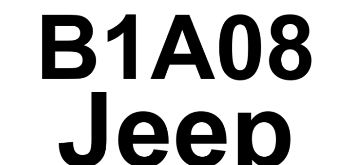 DTC B1A08 Jeep - Definição em inglês: RKE Fob 1 Performance Definição em Português: Controle Remoto 1 - Desempenho Insatisfatório