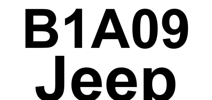 DTC B1A09 Jeep - Definição em inglês: RKE Fob 2 Performance Definição em Português: Chave Remota 2 - Desempenho Insuficiente