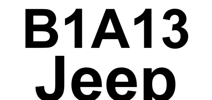 DTC B1A13 Jeep - Definição em inglês: RKE Fob 4 Battery Low Definição em Português: Controle Remoto da Chave 4 - Bateria Fraca