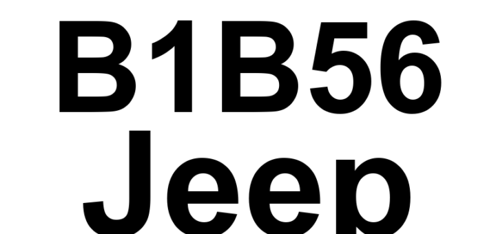 DTC B1B56 Jeep - Definição em inglês: 1st Row Passenger Seatbelt Sensor Circuit Open Definição em Português: Sensor do Cinto de Segurança do Passageiro da 1ª Fileira - Circuito Aberto