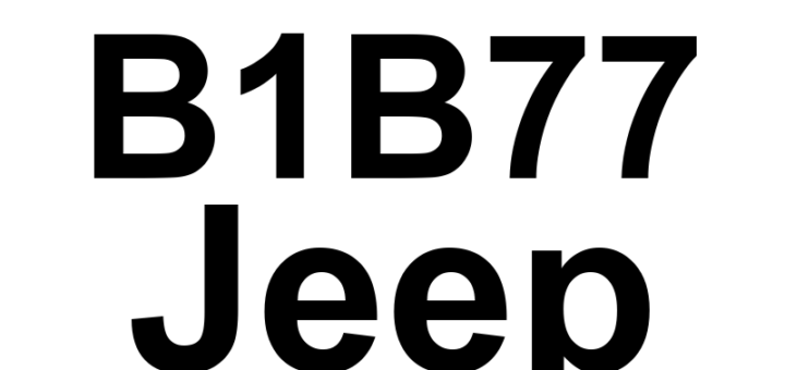 DTC B1B77 Jeep - Definição em inglês: Right Side Satellite Acceleration Sensor 3 Internal Definição em Português: Sensor de Aceleração Satélite do Lado Direito 3 - Problema Interno