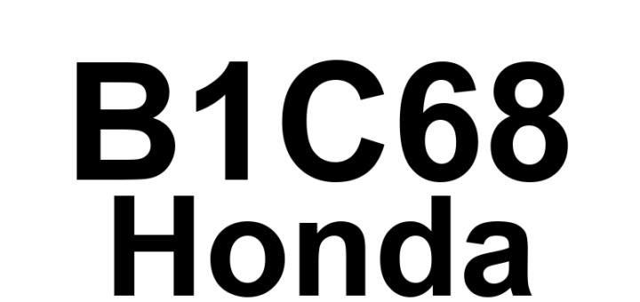 DTC B1C68 Honda - Definição em inglês: Driver's Heater Not Heating Definição em Português: Aquecedor do motorista - Não está aquecendo