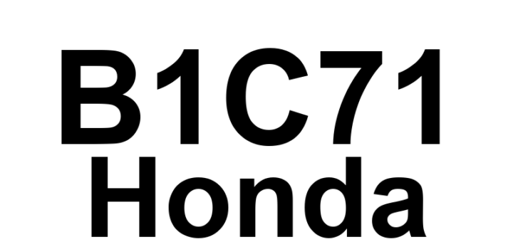 DTC B1C71 Honda - Definição em inglês: Passenger's Main Heater Switch Failure Definição em Português: Interruptor principal do aquecedor do passageiro - Falha detectada