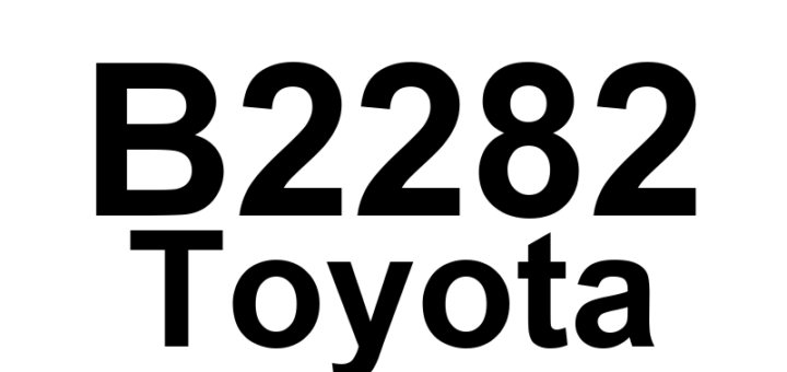 DTC B2282 Toyota - Definição em inglês: Vehicle Speed Signal Malfunction Definição em Português: Sinal de Velocidade do Veículo - Mau Funcionamento