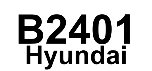 DTC B2401 Hyundai - Definição em inglês: Levelling motor fault right Definição em Português: Motor de nivelamento - Falha direita