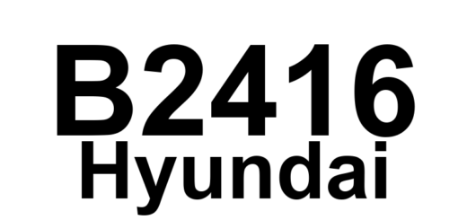 DTC B2416 Hyundai - Definição em inglês: Direction Control Motor-Passenger Definição em Português: Motor de Controle de Direção - Passageiro
