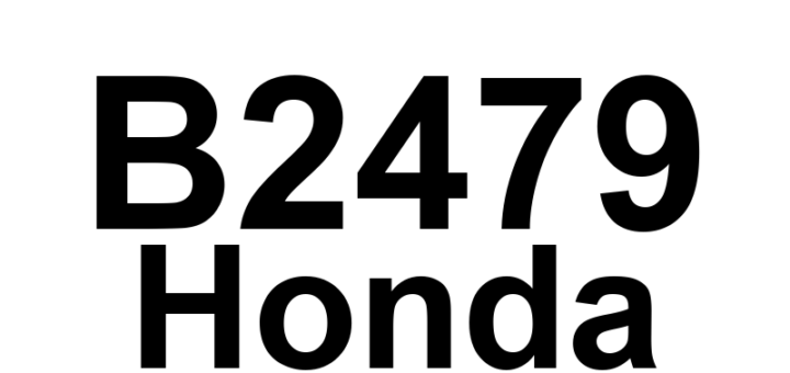 DTC B2479 Honda - Definição em inglês: Headlight Leveling Control Unit (EEPROM) Error Definição em Português: Unidade de Controle de Nivelamento dos Faróis - Erro na EEPROM