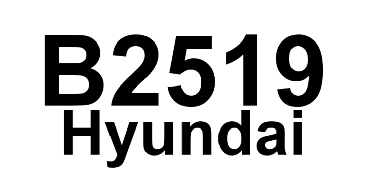 DTC B2519 Hyundai - Definição em inglês: Turn Signal LH Rear Open Circuit Definição em Português: Sinalizador de direção traseiro esquerdo - Circuito aberto