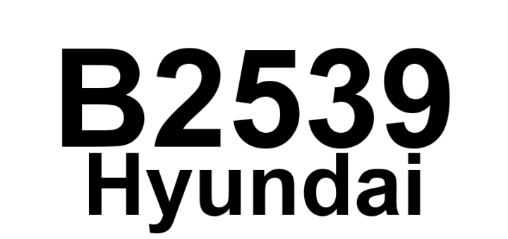 DTC B2539 Hyundai - Definição em inglês: Left Turn Signal Lamp Short to Ground Definição em Português: Lâmpada do Pisca Esquerdo - Curto-circuito para o Terra