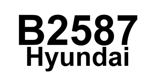 DTC B2587 Hyundai - Definição em inglês: Back Up Lamp Short to Ground Definição em Português: Lâmpada de Ré - Curto-circuito para o Chassis