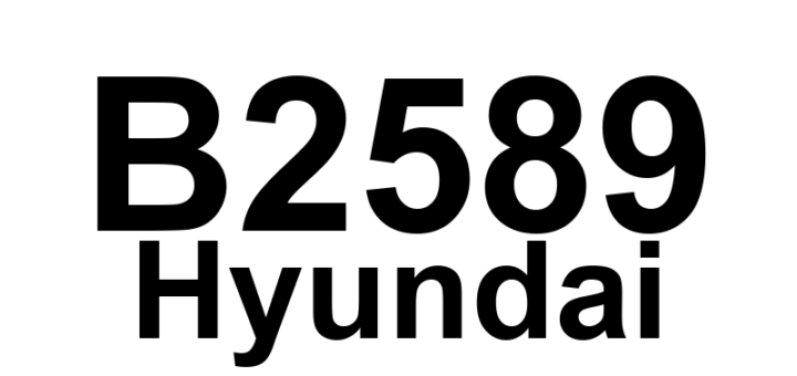 DTC B2589 Hyundai - Definição em inglês: Back Up Lamp Open Definição em Português: Luz de Ré - Circuito Aberto
