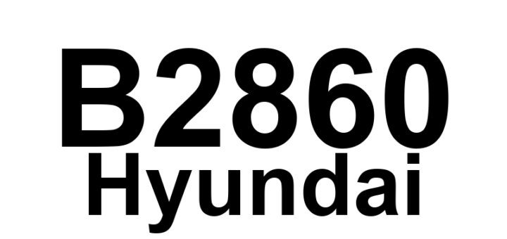 DTC B2860 Hyundai - Definição em inglês: Microphone Fail Definição em Português: Microfone - Falha Detectada