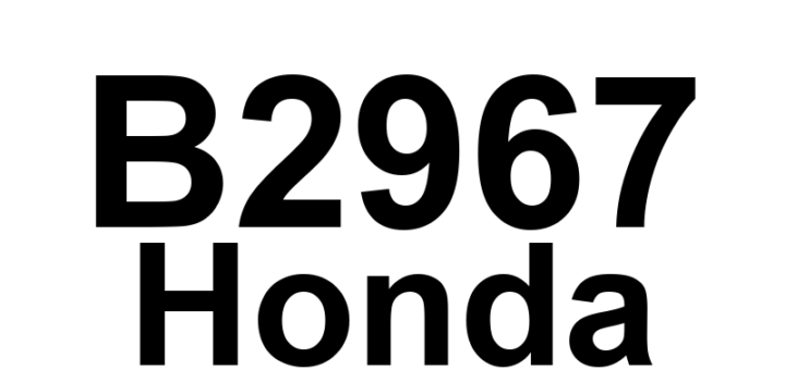 DTC B2967 Honda - Definição em inglês: Open in the Humidity Sensor Circuit Definição em Português: Circuito do Sensor de Umidade - Aberto