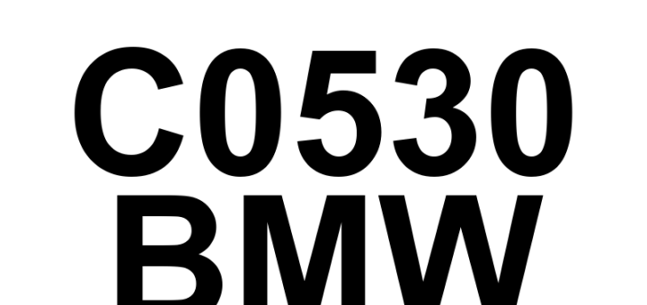 DTC C0530 BMW - Definição em inglês: Motor Control 'A' Range/Performance Definição em Português: Controle do Motor 'A' - Faixa/Desempenho